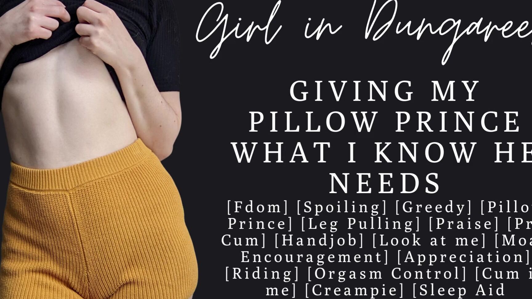 "Girl in Dungarees" Bdsm, Woman Dominates Man, Asmr Moaning, Asmr, Begging, Femdom, Asmr Roleplay, Femdom Handjob, Redhead, Riding Dick, Edging, Suggest Girl in Dungarees ASMR Gentle Fdom Girlfriend strokes and rides your cock lovingly Handjob Creamp