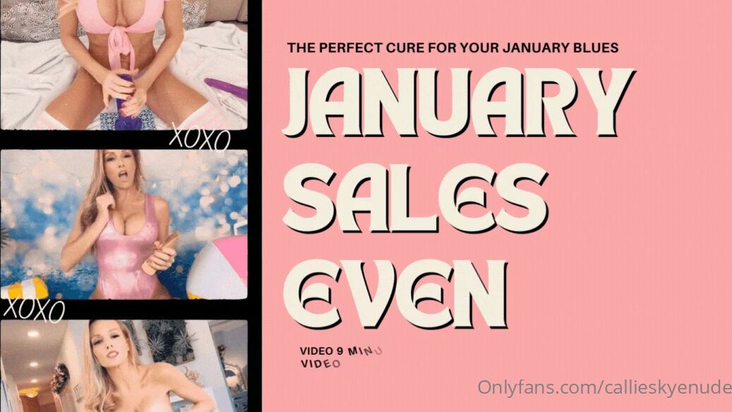 Callieskyenude Jan Ppv Sale On Now