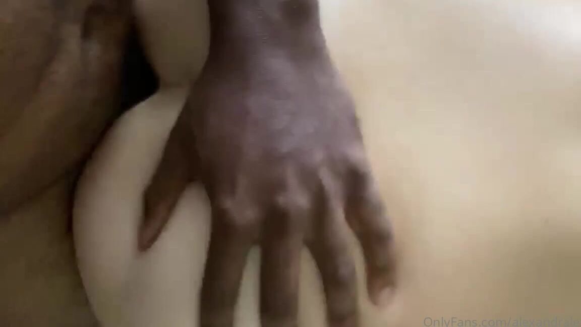 alexandralexilee-24-09-2020-951366453-i-just-love-the-way-his-black-hand-looks-grabbing-my-white-ass-the-contrast-is-perfect-wi