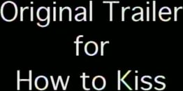 The Art Of Kissing 3 Extras Outtakes Parts Unknown