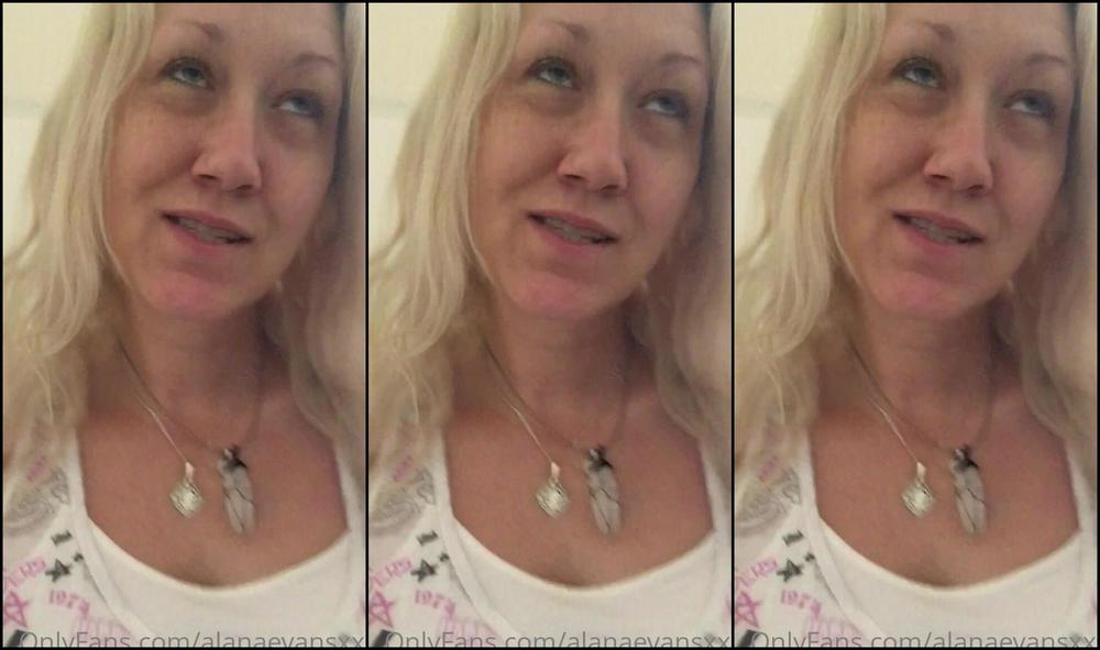 Alanaevansxxx 329242402 05 17 2020 Just For My Onlyfans Members