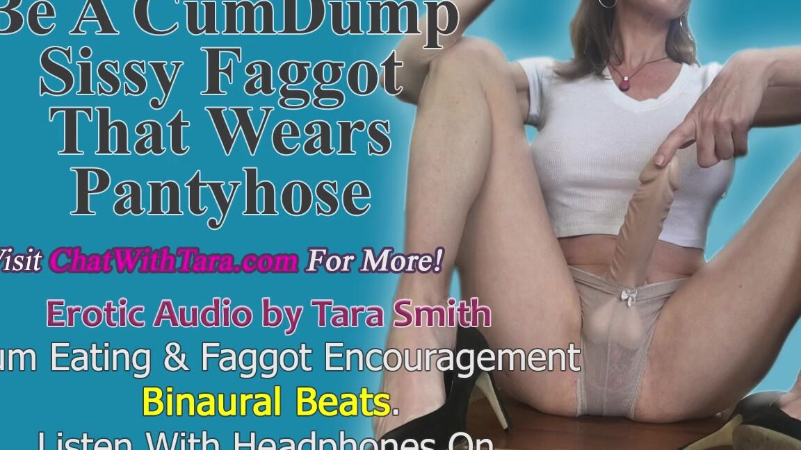 "Brazzers" Binaural Beats, Binaural, Erotic Audio, Tara Smith, Tara Smith Audio, Cum Eating Sissy, Bi Encouragement, Sissy Encouragement, Sissy Training, Sexy Female Voice, Bisexual Cum Eating, Pantyhose, Sissy Faggot, Faggot Training, Mesmerize, Aud