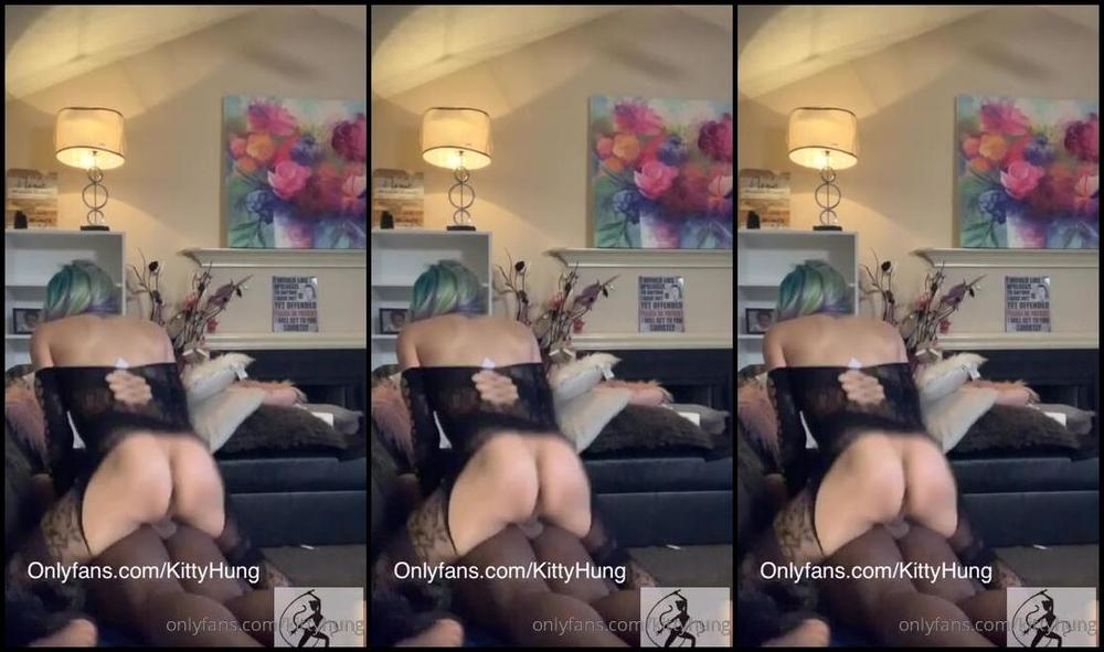 Kittyhung That Ass Was So Wet Tip Tip Tip