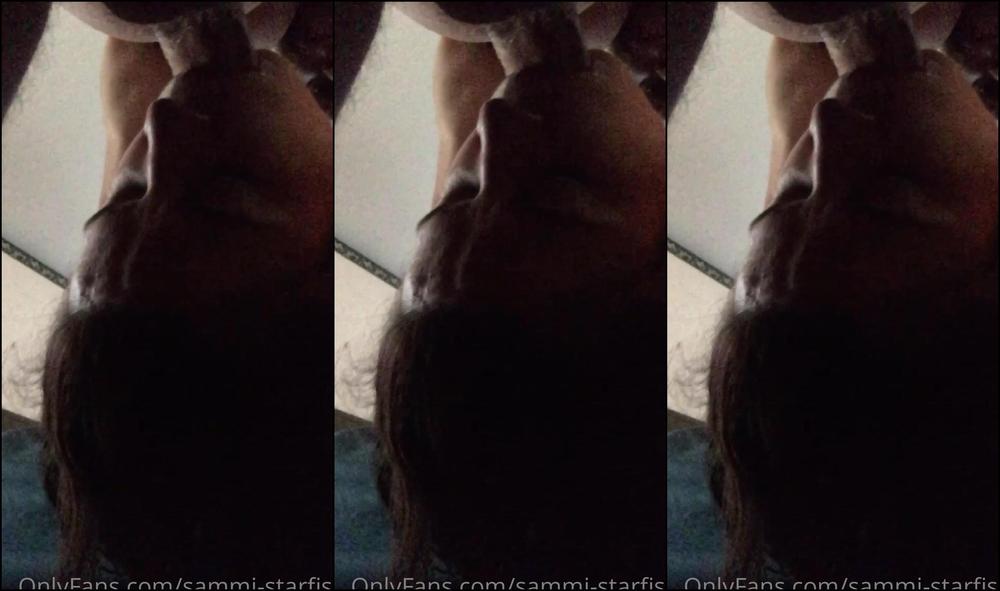Sammi Starfish Sucking Cock Minute Video Nothing Fancy Just Some