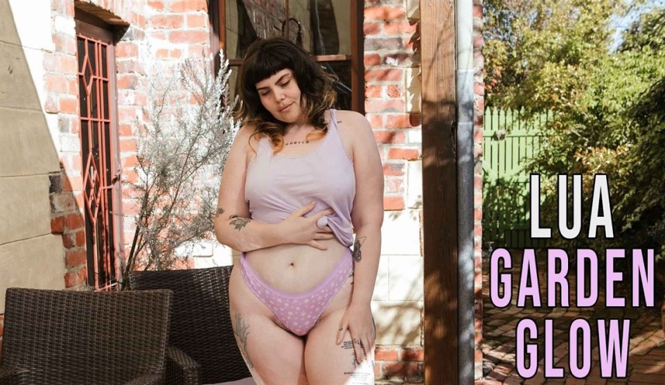 Neatly Trimmed, Curvy, Solo Girl Lua - GARDEN GLOW