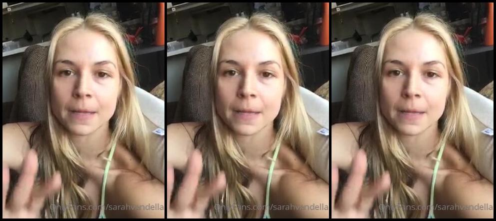 Sarahvandella Just A Little Vid Check In Please Be Careful Someone