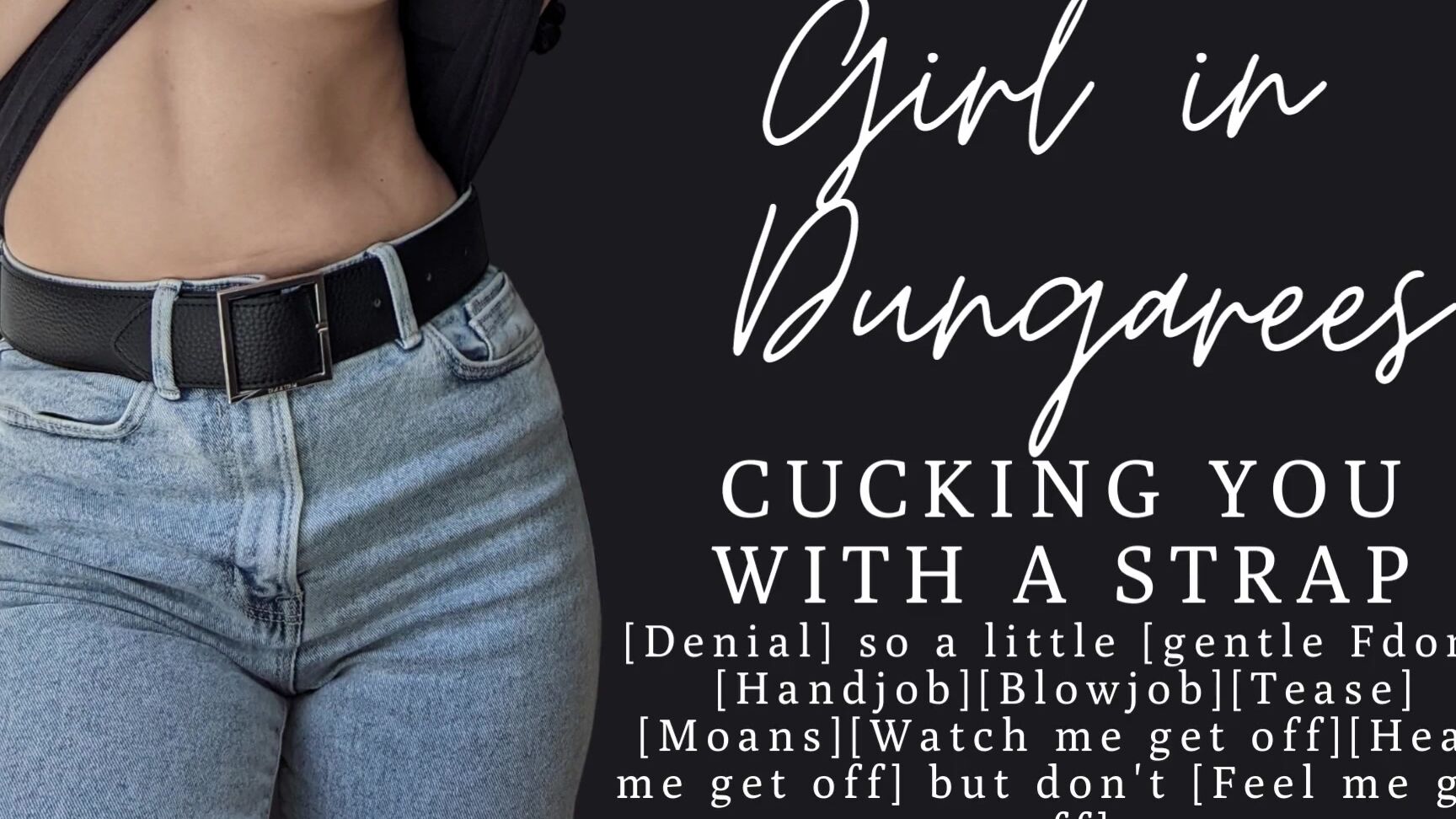 "Girl in Dungarees" Kissing, Loud Moaning, Gentle Femdom, Asmr Roleplay, Redhead, Asmr, Girlfriend, Cuckold, Lewd Asmr, Teasing Him, Ass Teasing Cock, Suggest Girl in Dungarees ASMR Girlfriend fucks herself with a strap instead of your cock Fdom Cuck