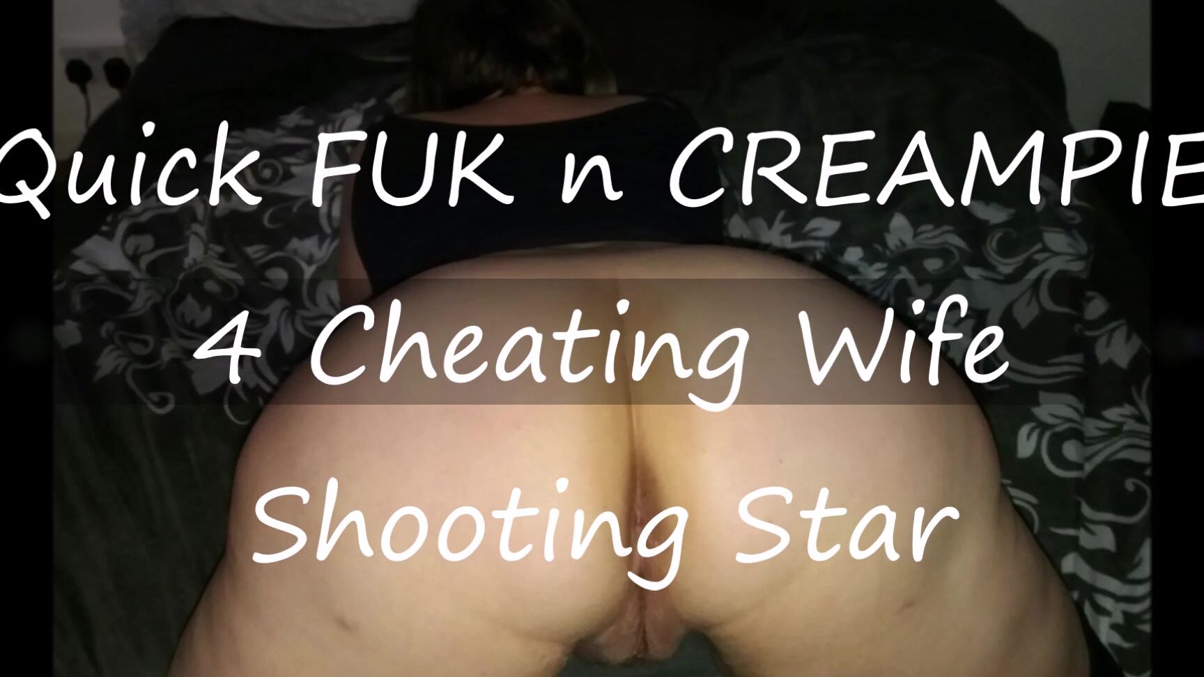 BBW, Cream Pie, Cheating Wife, Creampie, MILF shooting star4u neighbour gives cheating wife creampie ManyVids