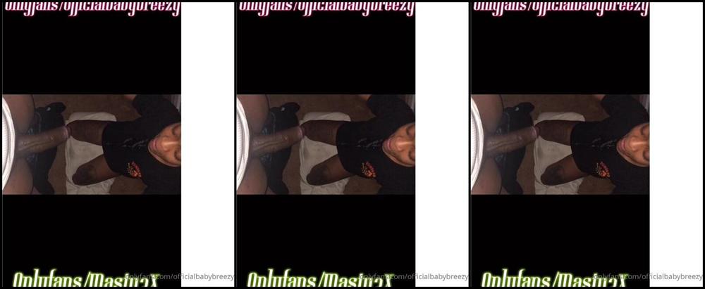 Officialbabybreezy How Sloppy Do U Want It