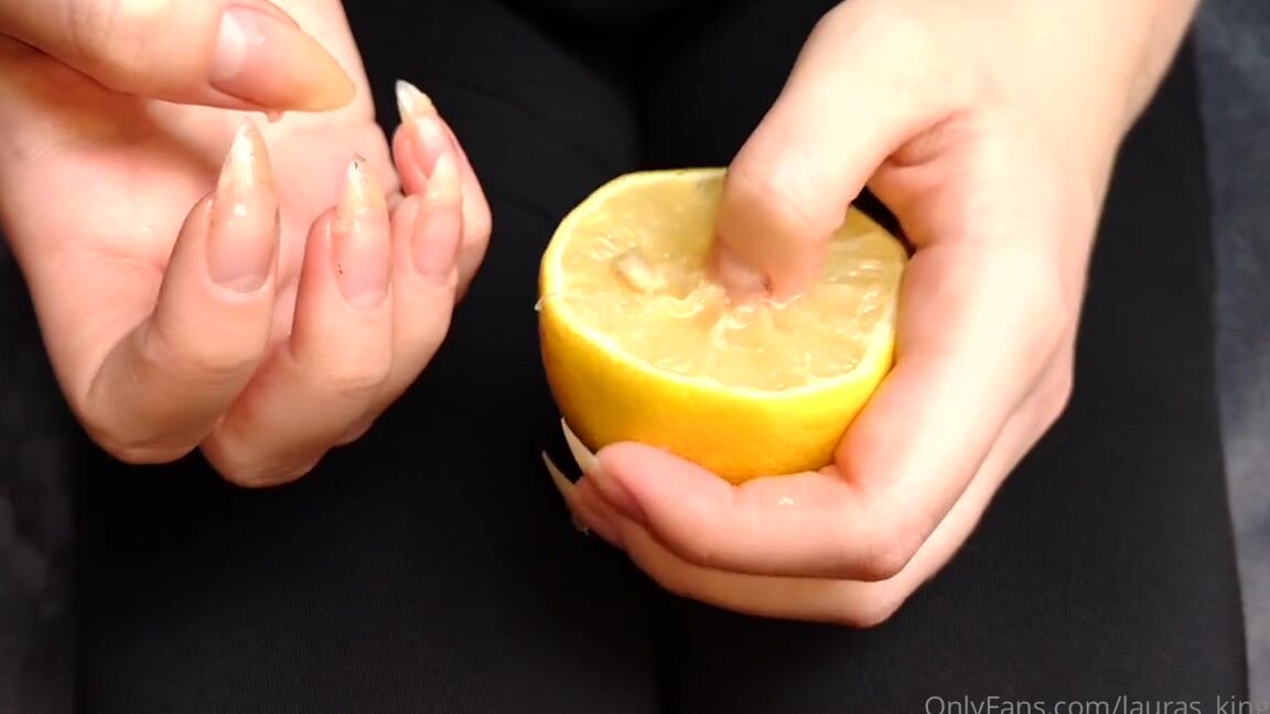 Lalalaura Nicknamed Lauras Kingdom 04 08 2022 Onlyfans Video Claw Queens Lemon Claw Claw Queen Takes Out Some Frustration On A Juicy Lemon She Digs V