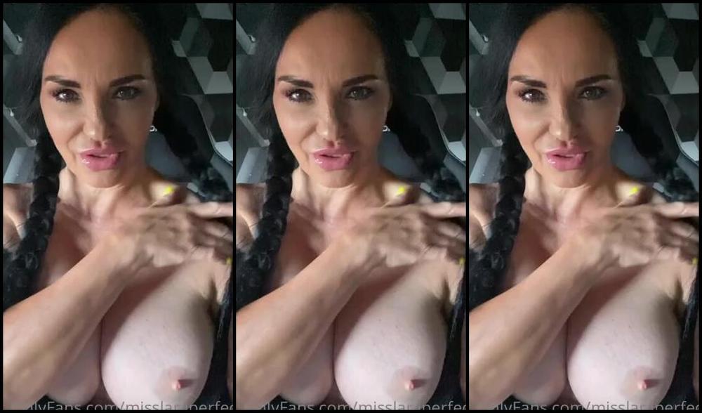 Miss Lara Perfect Nicknamed Misslaraperfect Onlyfans 07 26 2022 Titty Tuesday