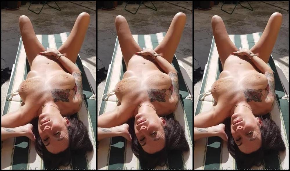 Freira Show Nicknamed Freirashow 03 24 2023 Onlyfans Video Primo Giorno Di Abbronzatura Prendo Il Sole Nuda In Cortile Con Mio Marito Che