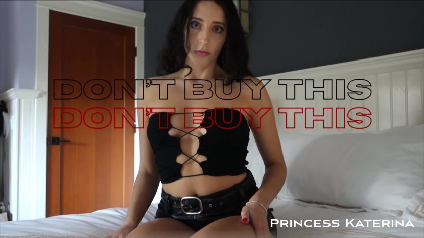 Poster for Clips4Sale Production - Don'T Buy This - Princess Katerina - Submissive / Slave Training, Domination (Принцесса Катерина Доминирование)