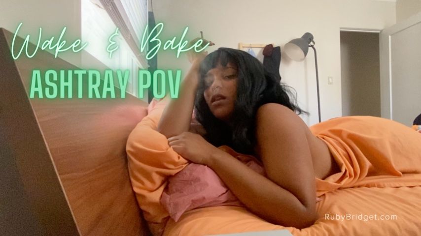 Poster for Wake & Bake - Ashtray Pov - July 10, 2022 - Master Ruby Bridget - Manyvids Model - Femdom Pov, Ebony Female Domination, Sfw (Мастер Руби Бриджет Фемдом Pov)