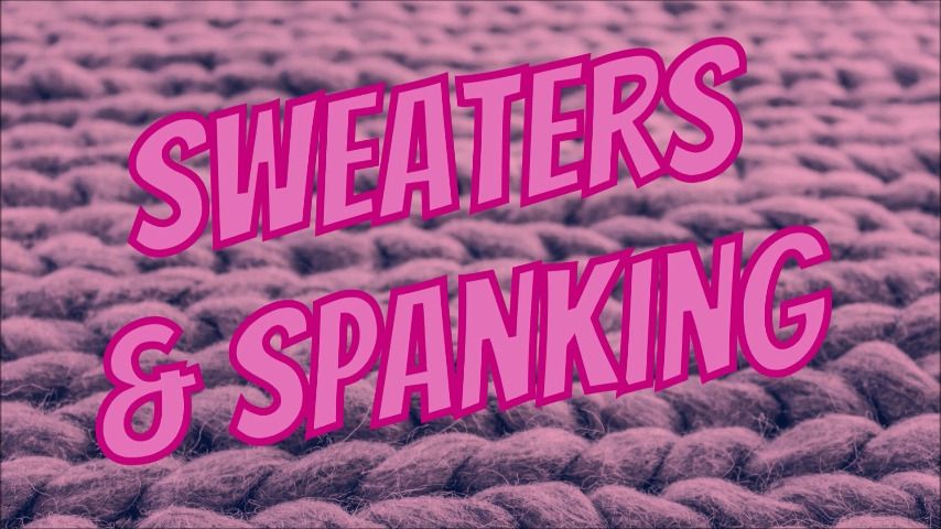 Poster for Sweaters & Spanking - June 20, 2021 - Manyvids Model - Claudia Kink - Spanking, Otk Spanking (Клаудия Кинк Шлепки)