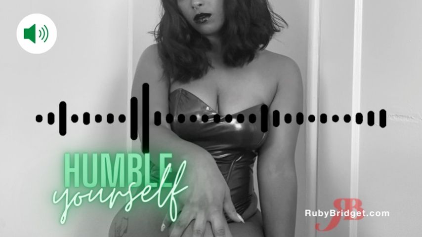 Poster for Manyvids Star - Master Ruby Bridget - Humble Yourself - January 22, 2023 - Men Following Orders, Humiliation, Audio Only (Мастер Руби Бриджет Унижение)