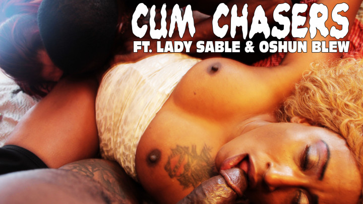 Poster for Manyvids Girl - Cum Chasers - Lady Sable And Oshun Blew - August 30, 2019 - Mysterious Prod - Anal, Black & Ebony (Анал)