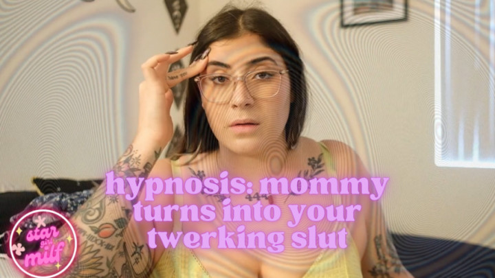 Poster for Manyvids Star - Hypnosis: Mommy Turns Into Your Twerking Slut - Stargirlmilf - Twerk, Magic Control (Магический Контроль)