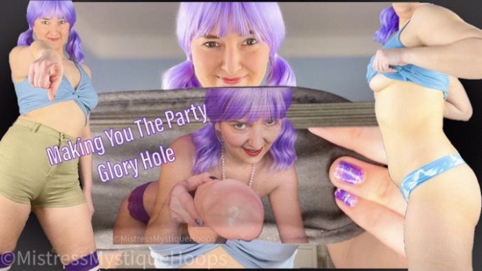 Poster for Making You The Party Glory Hole - Mistressmystique - Clips4Sale Star - Femdompov, Humiliation, Femaledomination (Унижение)