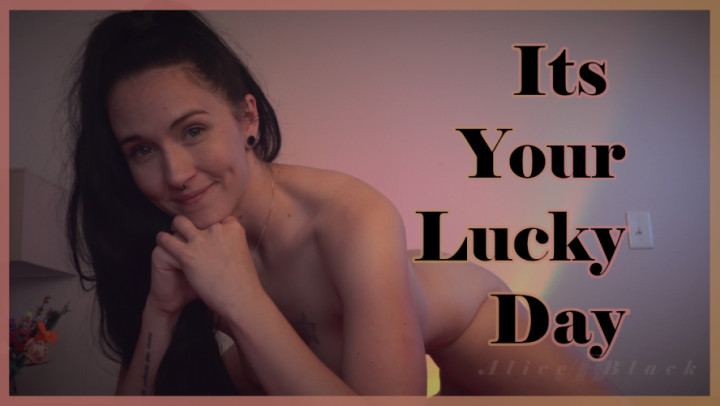 Poster for Aliceblack - Its Your Lucky Day - Jun 21, 2023 - Manyvids Star - Role Play, Reality Porn, Sensual (Реальное Порно)