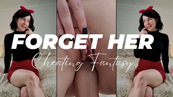 Poster for Thetinyfeettreat - Clips4Sale Girl - Forget Her - Cheating Fantasy - Cheating, Homewrecker (Разрушитель Дома)