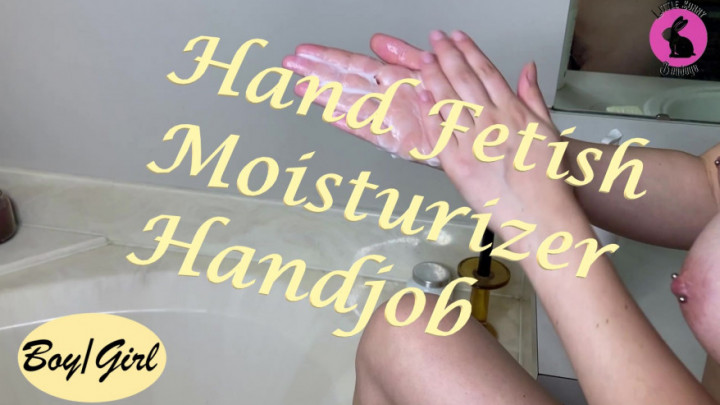 Poster for Manyvids Model - Littlebunnyb - Hand Fetish Moisturizer Handjob - Nov 1, 2021 - Boy Girl, Pov