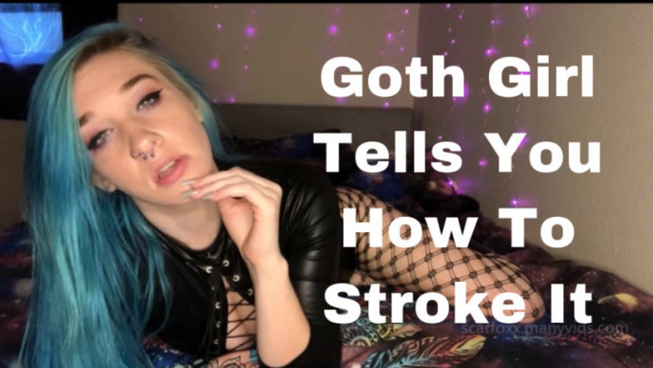 Poster for Goth Girl Tells You How To Jerk Off - Manyvids Star - Savannahxsiren - Cumcountdown, Jerkoffinstruction