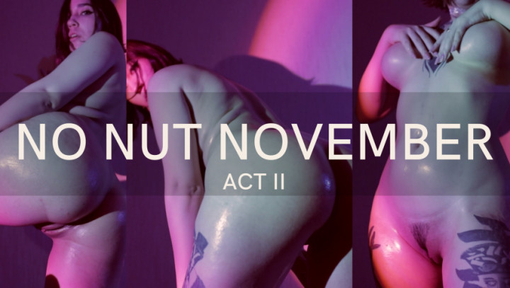 Poster for No Nut November Act Ii - Manyvids Model - Devillishgoddess - Orgasmdenial, Lotionoilfetish, Striptease (Стриптиз)