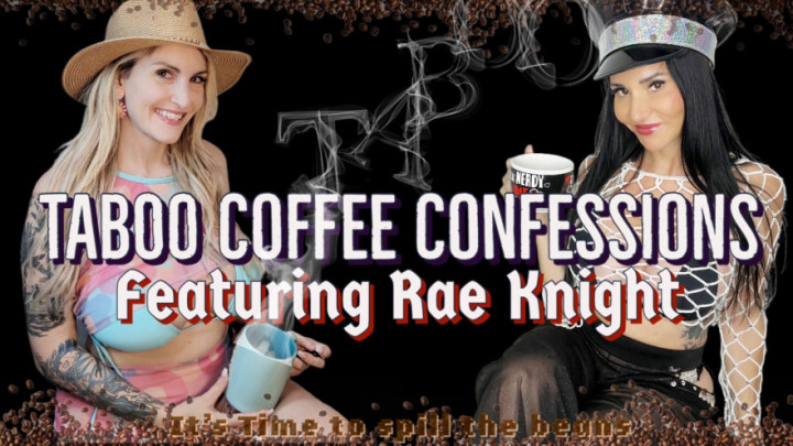 Poster for Manyvids Model - Taboo Coffee Confessions Featuring Rae Knight - Kelly Payne - Confessions, Milf, Interview (Келли Пейн Признания)