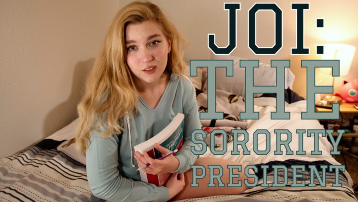 Poster for Jaybbgirl Joi The Sorority President - Manyvids Star - Jaybbgirl - Kink, Pov (Перегиб)