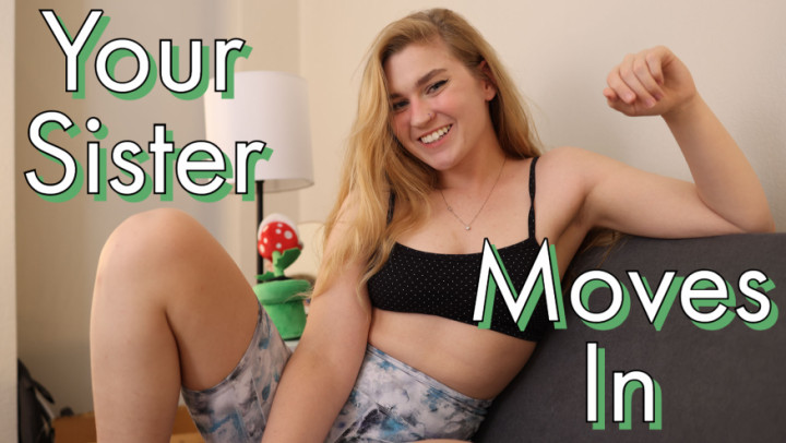 Poster for Your Sister Moves In - Jaybbgirl - Manyvids Star - Gfe, Pov, Virtualsex (Виртуалсекс)