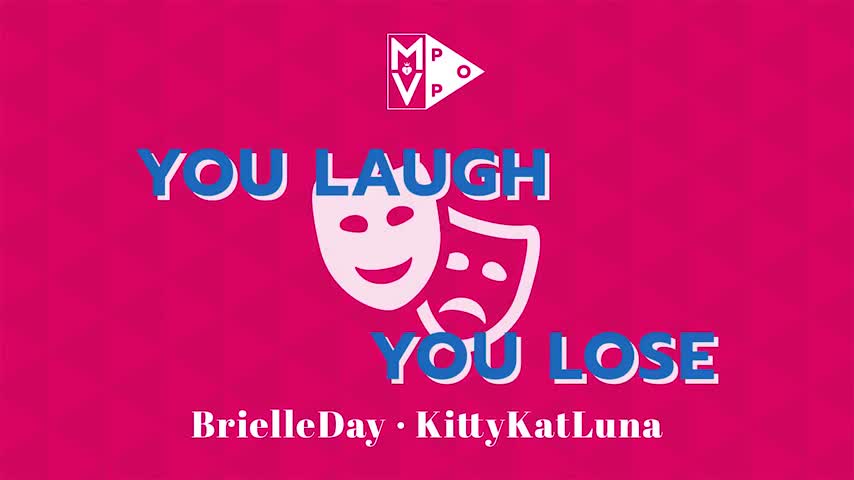 Poster for You Laugh You Lose With Kittykatluna - November 28, 2018 - Manyvids Model - Brielleday - Silly Faces, Funny Vid (Глупые Лица)