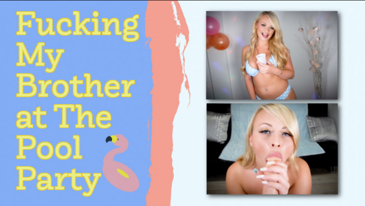 Poster for Manyvids Star - Fucking Step Bro At The Pool Party - Peachyskye - Humiliation, Big Tits, Family (Семья)