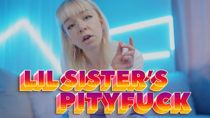 Poster for Jolie Lyon - Manyvids Star - Sister Pityfucks You - Sph, Role Play (Джоли Лион Ролевая Игра)