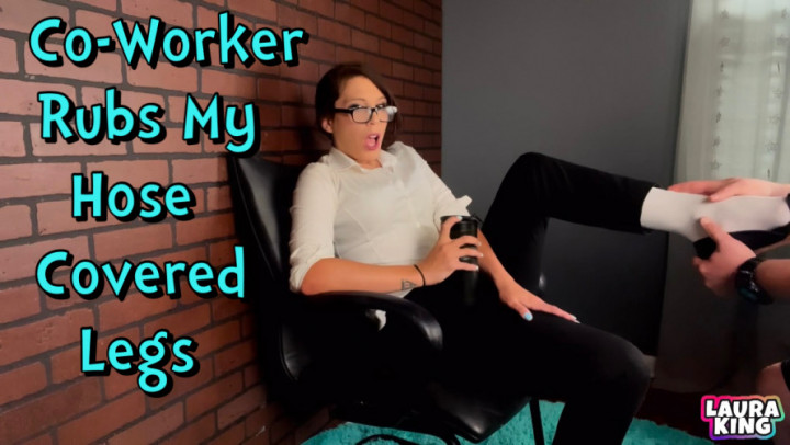 Poster for Manyvids Girl - Coworker Likes My Hose - September 10, 2022 - Lauraking - Business, Milf, Pantyhose (Колготки)