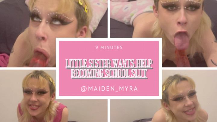 Poster for Maiden_Myra - Manyvids Model - Sis Needs Help Becoming School Slut - Deepthroat, Family (Семья)