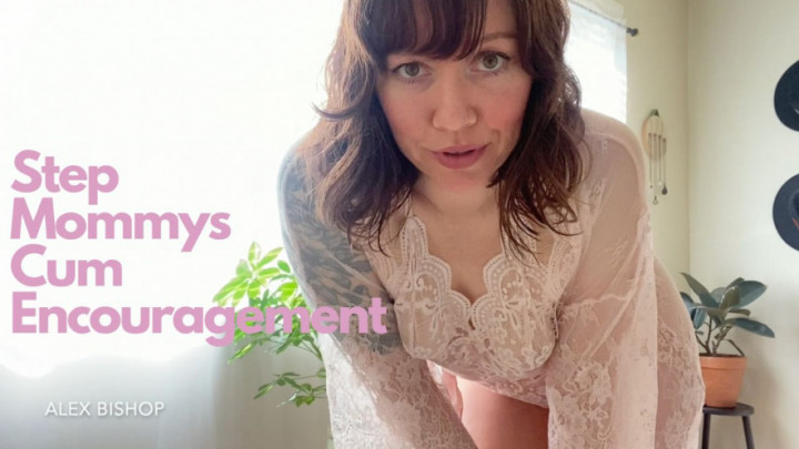 Poster for Step Mommys Cum Encouragement - May 14, 2023 - Manyvids Star - Alex Bishop - Masturbation Encouragement, Curvy (Алекс Бишоп Поощрение Мастурбации)