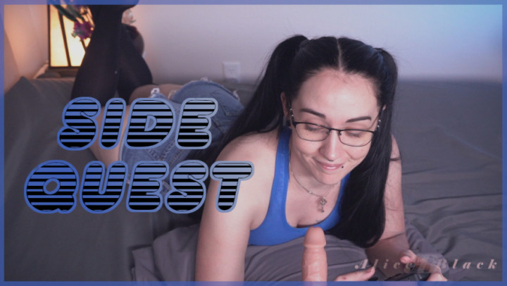 Poster for Aliceblack - Manyvids Star - Side Quest - Apr 30, 2023 - Sexy Gamer, Pov Blowjob, Gamer (Минет Pov)