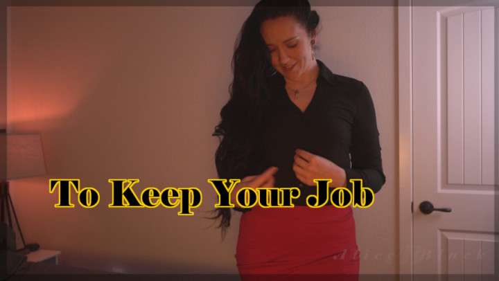 Poster for Aliceblack - Manyvids Girl - To Keep Your Job - Aug 26, 2022 - Amateur, Boss/Employee, Boss (Начальник/Сотрудник)